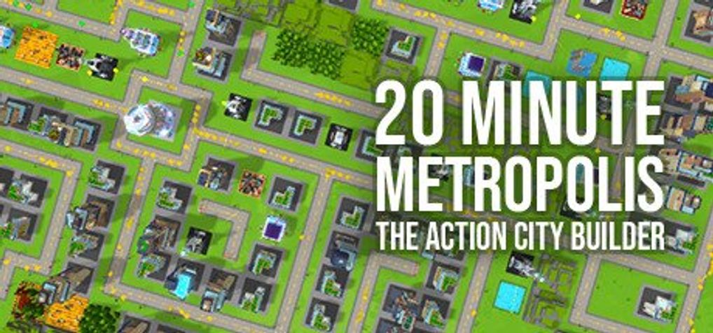 Title image for 20 Minute Metropolis